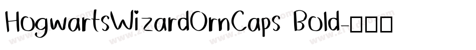 HogwartsWizardOrnCaps Bold字体转换